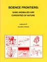 Science Frontiers Some Anomalies and Curiosities of Nature