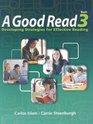 A Good Read 3: Developing Strategies for Effective Reading (Good Read (Cengage))