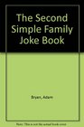 The Second Simple Family Joke Book