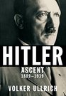 Hitler Ascent 18891939