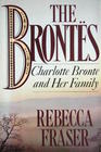 The Brontes Charlotte Bronte and Her Family