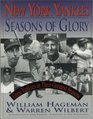 New York Yankees Seasons of Glory