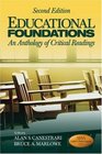 Educational Foundations An Anthology of Critical Readings