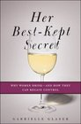 Her BestKept Secret Why Women DrinkAnd How They Can Regain Control