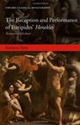 The Reception and Performance of Euripides' Herakles Reasoning Madness