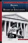 Brown Vs Board of Education The Case for Integration