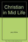The Christian in mid life