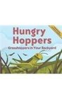 Hungry Hoppers Grasshoppers in Your Backyard