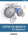 CATIA V56R2014 For Beginners