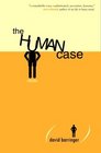 The Human Case29 Stories
