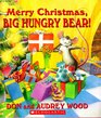 Merry Christmas BIG HUNGRY BEAR