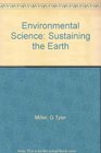 Environmental Science Sustaining the Earth