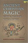 Ancient Christian Magic