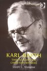 Karl Barth Theologian of Christian Witness
