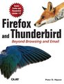 Firefox and Thunderbird Beyond Browsing and Email