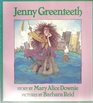 Jenny Greenteeth