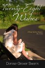 Twenty-Eight and a Half Wishes (Rose Gardner, Bk 1)