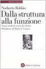 Dalla struttura alla funzione Nuovi studi di teoria generale del diritto