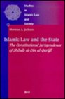 Islamic Law and the State The Constitutional Jurisprudence of Shihab AlDin AlQarafi