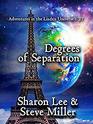 Degrees of Separation (Adventures in the Liaden Universe®)