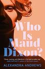 Who is Maud Dixon