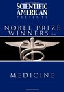 Scientific American Presents Nobel Prize Winners on Medicine