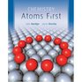 Chemistry Atoms First International Edition