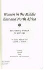 Women in the Middle East Restoring Women to History