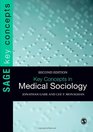 Key Concepts in Medical Sociology