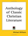 Anthology of Classic Christian Literature
