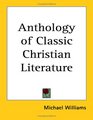 Anthology of Classic Christian Literature