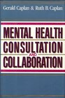 Mental Health Consultation and Collaboration