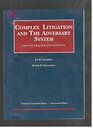 Complex Litigation and the Adversary System Preview Chapter and Contents