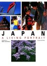 Japan A Living Portrait