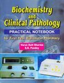 Biochemistry and Clinical Pathology Practical Notebook for First Year Diploma in Pharmacy