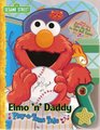 Elmo 'n' Daddy PlayaTune Tale