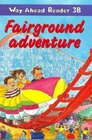 Way ahead Reader Fairground Adventure 3B