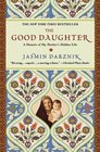 The Good Daughter A Memoir of My Mother's Hidden Life