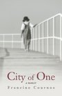 City of One A Memoir