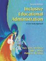 Inclusive Educational Administration A CaseStudy Approach