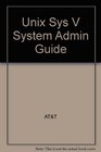 Unix Sys V System Admin Guide