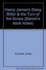Henry James's Daisy Miller  the Turn of the Screw