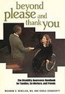 Beyond Please And Thank You The Disability Awareness Handbook For Families Coworkers And Friends Study Guide