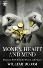 Money Heart and Mind