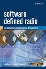 Software Defined Radio The Software Communications Architecture