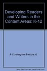 Developing readers and writers in the content areas K12