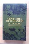 Centuries of Darkness A Challenge to the Conventional Chronology of Old World Archeaology