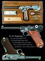 "Luger"- Pistole Parabellum - History of the "Luger System"