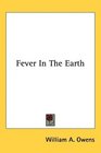 Fever In The Earth