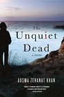 The Unquiet Dead A Novel